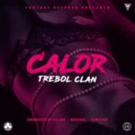 Trebol Clan - Calor MP3